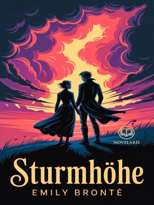 cover image of Emily Brontë, Sturmhöhe. Vollständige Ausgabe des englischen Klassikers